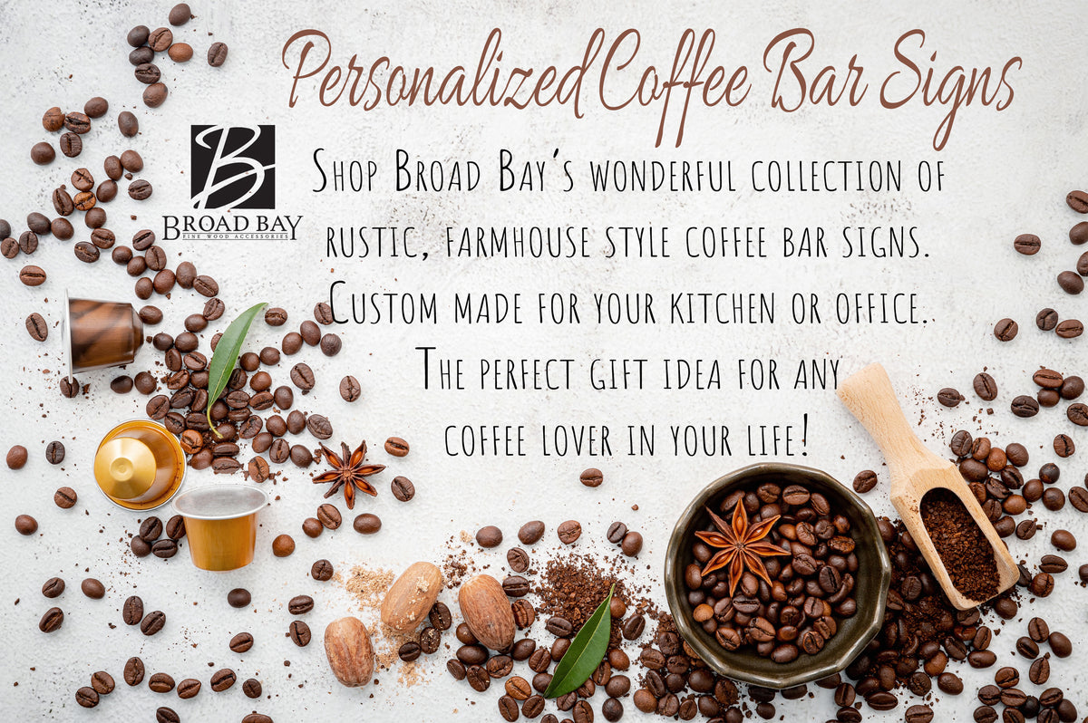 Personalized Coffee Bar Decor Sign Kitchen Office Coffee Shop 10418200 —  Chico Creek Signs