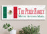 Mexican Flag Sign - Personalized Family Name - Custom Wood Mexican Heritage Gift