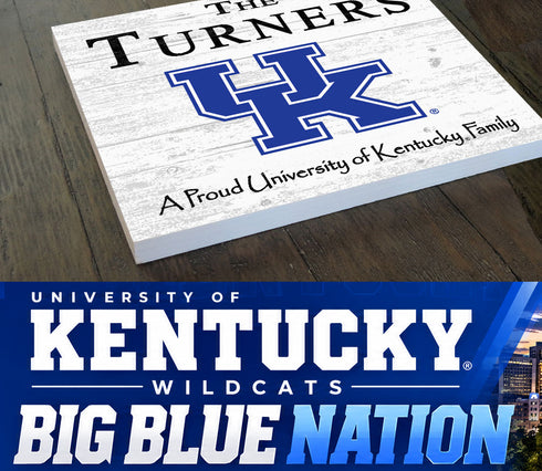 University of Kentucky Proud Family Sign