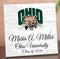 Ohio University Class Year Plaque With Name - Personalized for Student, Alumni or Graduation Gift