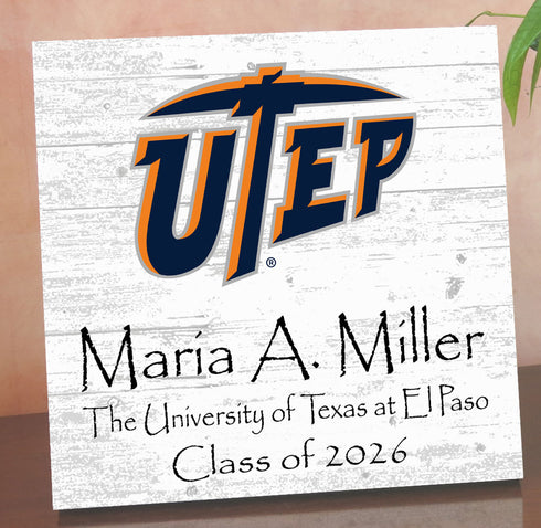 University of Texas at El Paso Class Year Plaque With Name - Personalized for Student, Alumni or Graduation Gift
