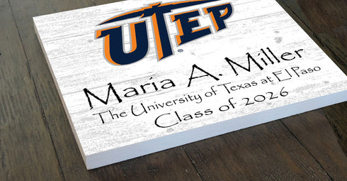 University of Texas at El Paso Class Year Plaque With Name - Personalized for Student, Alumni or Graduation Gift