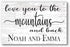 Personalized Mountain Love Sign – “Love You to the Mountains and Back” | Custom Couple’s Wall Art