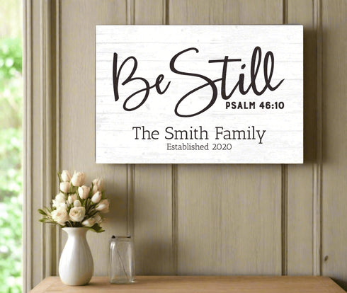 Be Still and Know Sign with Family Name Inspirational Wood Quote Wall Art - 16.5" x 10.5"