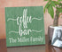 Coffee Bar Sign - Personalized Custom Name for Kitchen Home or Office