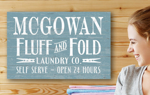 Custom Laundry Room Sign Fluff and Fold Personalized