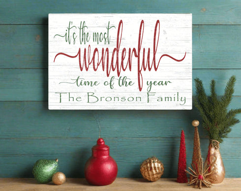 It's The Most Wonderful Time Of The Year Christmas Sign Personalized