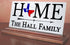 Texas HOME Shelf Sign – Personalized Family Name Decor With Lone Star Design
