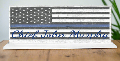 Thin Blue Line Sign Personalized With Name for Mantel or Shelf - SOLID WOOD 16.5in x 6in