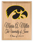Official University of Iowa Class Year Plaque - New Student or Graduation Gift – Custom Name and Year - Solid Wood Sign