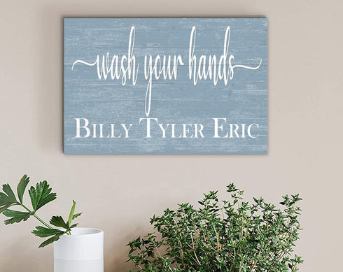Wash Your Hands Bathroom Sign with Kids Names Personalized Farmhouse Style