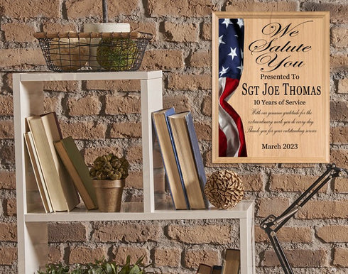 We Salute You Military Appreciation Plaque – Custom Name and Years of Service