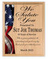 We Salute You Military Appreciation Plaque - Custom Name and Years of Service