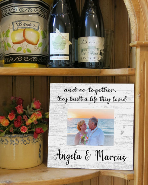 And So Together They Built A Life They Loved Frame With Printed Picture Personalized Wedding Gift or Anniversary