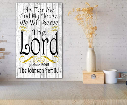 As For Me And My House We Will Serve The Lord Sign