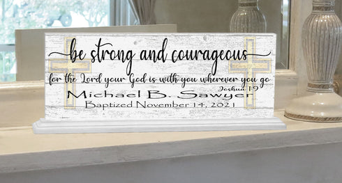 Baptism Gift Personalized Be Strong and Courageous With Name and Baptism Date
