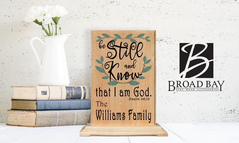 Be Still and Know That I Am God Plaque Sign Personalized Family Name