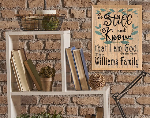 Be Still And Know That I Am God Sign Custom Family Name