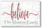 Believe Christmas Sign Personalized Wood Christmas Wall Décor