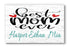 Best Mom Ever Sign - Personalized with Kids Names Custom Wood Gift