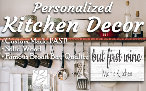 But First Wine Sign Custom for Home Kitchen Wine Bar