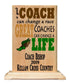 Coach Gift Plaque - A Good Coach Can Change A Game A Great Coach Can Change A Life