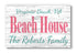 Custom Beach House Sign - Personalized Coastal Decor with Family Name