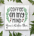 Coffee Bar Sign - Personalized Custom Name Farmhouse Style Kitchen Decor Solid Wood