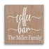 Coffee Bar Sign - Personalized Custom Name for Kitchen Home or Office