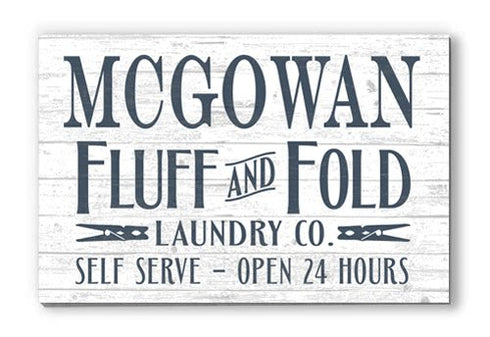 Custom Laundry Room Sign Fluff and Fold Personalized