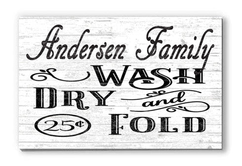 CUSTOM Wash Dry Fold Laundry Room Sign Personalized Decoration