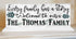 Every Family Has A Story Welcome To Ours Sign - Personalized Family Name Solid Wood 16.5x6in