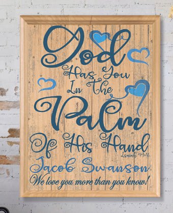 God Has You In The Palm Of His Hand Sign for New Baby or Baptism Gift Plaque