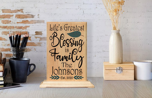 Life's Greatest Blessing Is Family Sign Personalized Name & Est Date