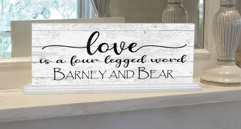 Love Is A Four Legged Word Sign Custom With Names