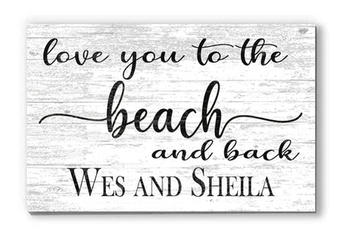 Personalized Beach Love Sign – “Love You to the Beach and Back” | Custom Couple’s Coastal Wall Art