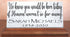 Loved One Memorial Plaque - Personalized for Shelf or Mantel