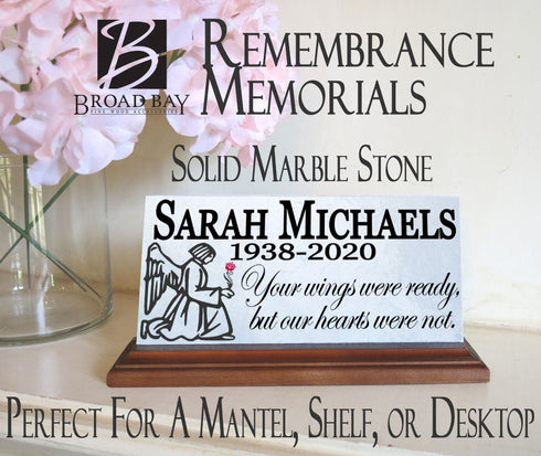 Memorial Plaque for Shelf or Mantel Sign Your Wings Were Ready But Our Hearts Were Not