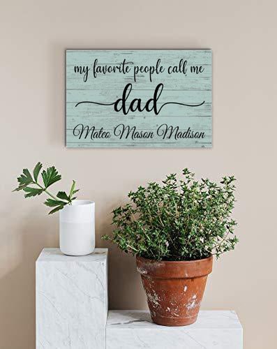 Personalized Dad Gift – “My Favorite People Call Me Dad” Wood Sign with Kids’ Names | Father’s Day or Birthday Keepsake