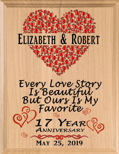 17 Year Anniversary Gift – Personalized Plaque with “Every Love Story Is Beautiful” Inscription