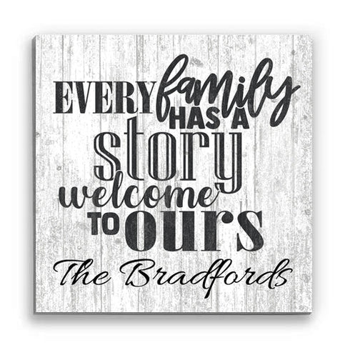 Personalized Family Name Sign Every Family Has a Story Rustic Farmhouse Quote Signs