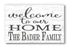 Personalized Family Welcome Sign - Custom New Home or Wedding Gift