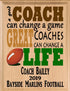 Football Coach Gift Plaque - Personalized Wood Award - Great Coaches Change Lives