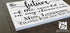 Personalized Teacher Gift Sign - The Future of the World Is in My Classroom