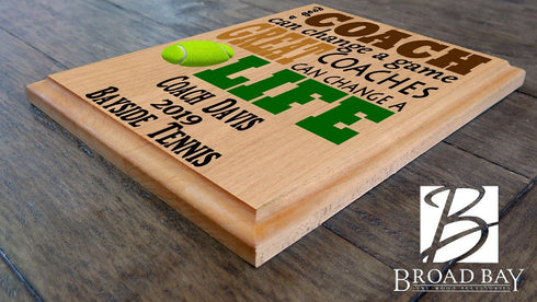 Custom Tennis Coach Gift – Personalized Wood Plaque with Name & Year – “Great Coaches Change Lives” – Solid Wood – USA Made – 11x8.5