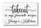 Takeout Is My Favorite Recipe Kitchen Sign with Personalized Name