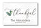 Thankful Family Name Sign Personalized Gift - 16.5" x 10.5"
