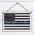 Thin Blue Line Flag Sign - Personalized Name Gift for Police or Law Enforcement