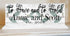 To Have And To Hold Wedding Gift Sign - Personalized with Names and Date