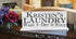 Wash Dry Fold Laundry Sign - Personalized Custom Name Home Decor